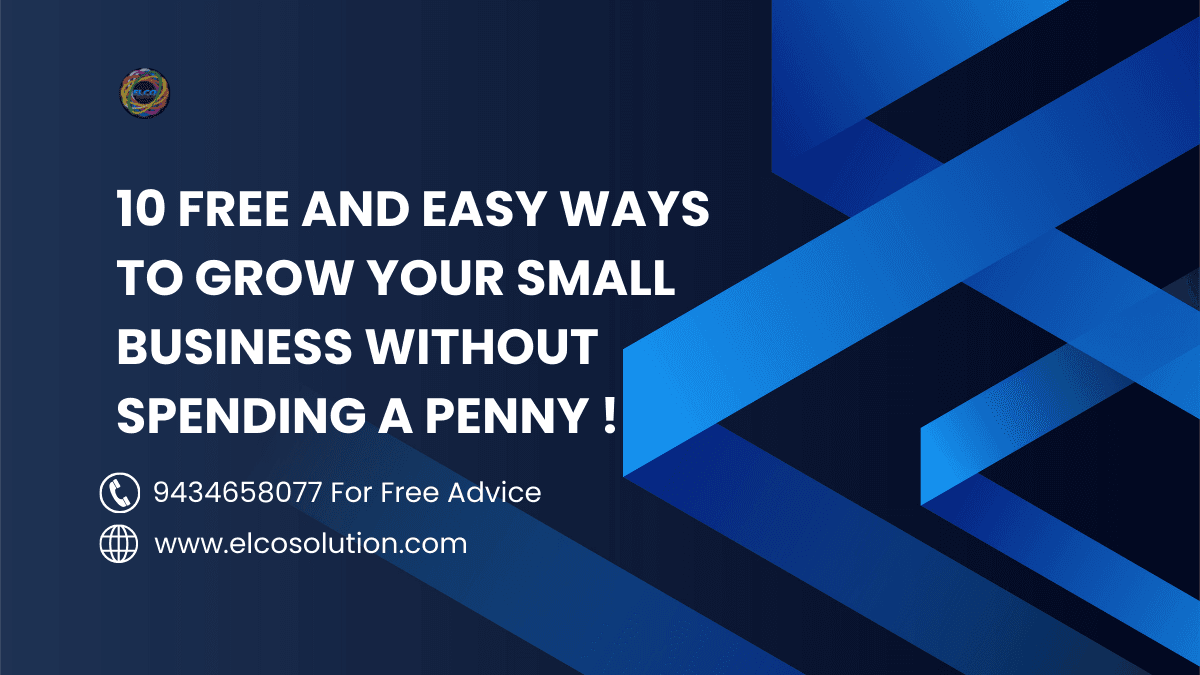 Grow a Small Business in 10 Easy Steps